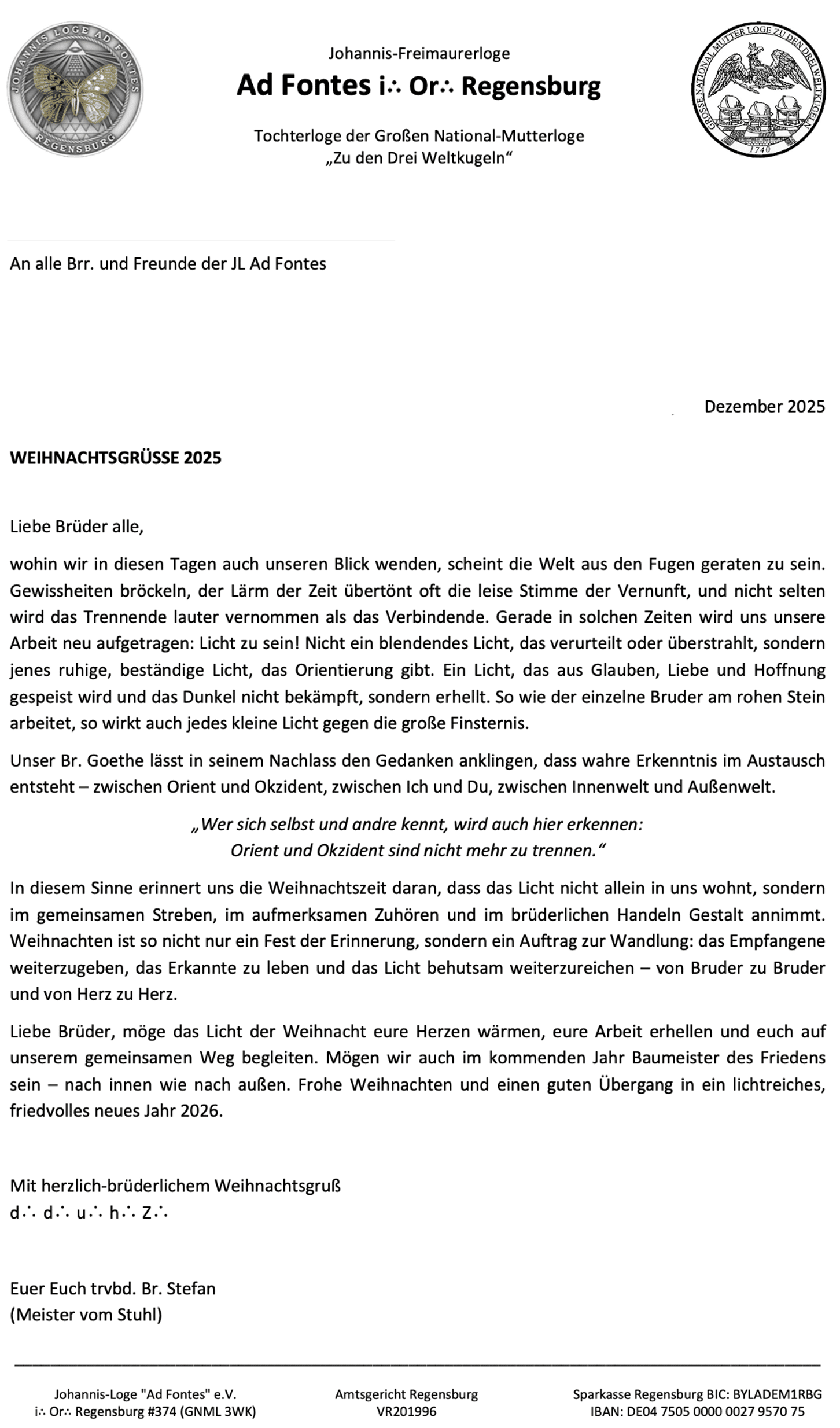 Weihnachtsgrüße des Meister vom Stuhl der Johannis-Freimaurerloge Ad Fontes i.Or. Regensburg